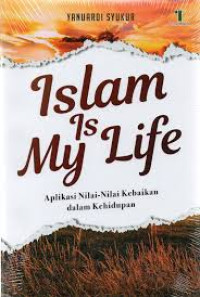 Image of Islam Is My Life