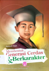 Image of Membentuk Generasi Cerdas dan Berkarakter