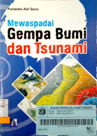 Image of Mewaspadai Gempa Bumi dan Tsunami