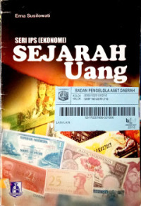 Image of Seri IPS (Ekonomi) : Sejarah Uang