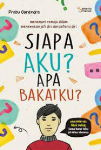 Image of Siapa Aku ? Apa Bakatku ?